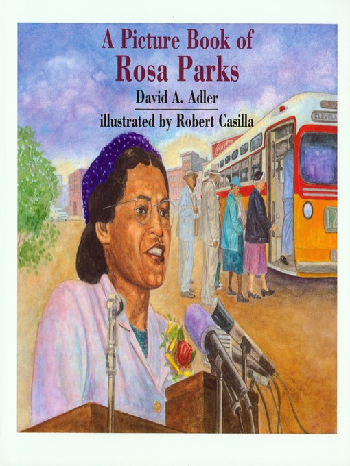 Title details for A Picture Book of Rosa Parks by David A. Adler - Available